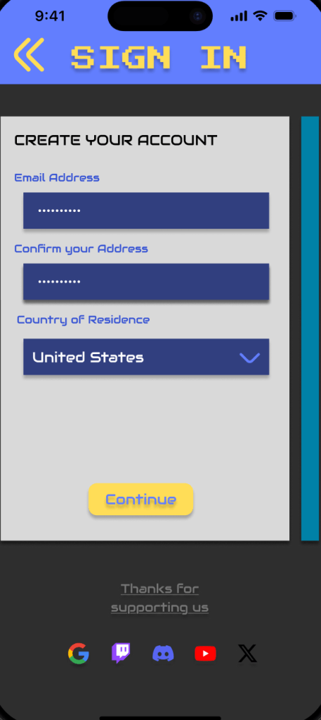 Sign-up screen requesting email address, confirmation, and country of residence, with a continue button.